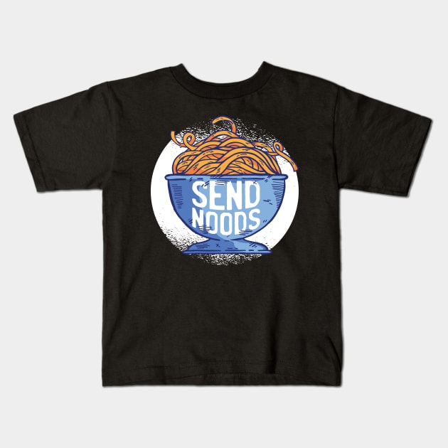 Send Noods Meme Nudes Pho Ramen print Kids T-Shirt by Bluebird Moon